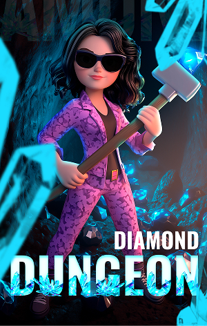 Diamond dungeon
